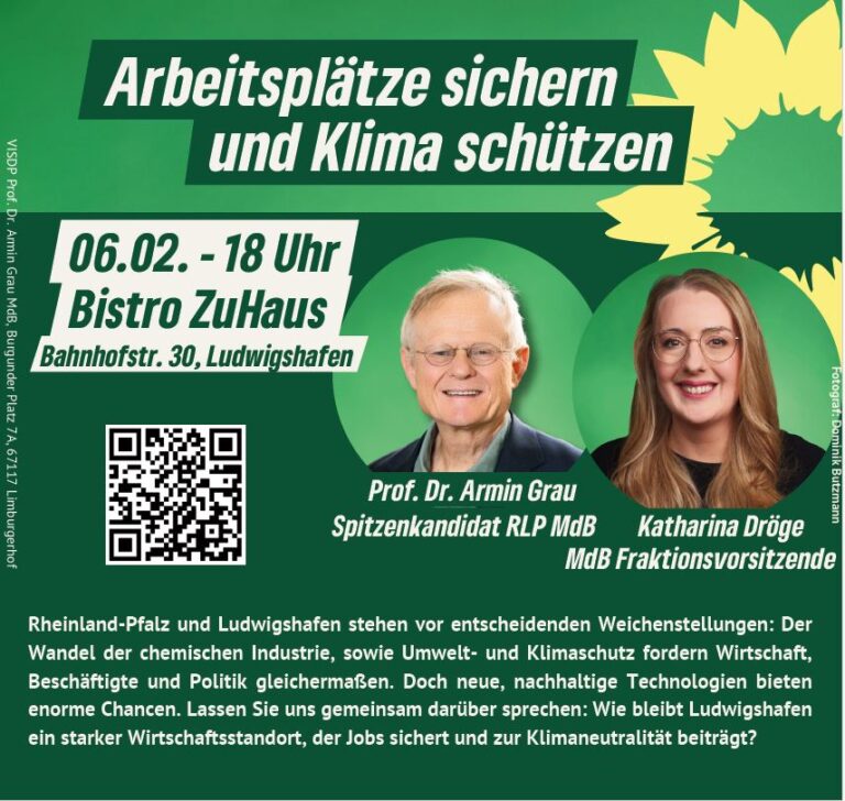 Armin Grau und Katharina Dröge „Arbeitsplätze sichern und Klima schützen“ in Ludwigshafen